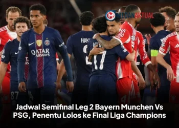 Jadwal Semifinal Leg 2 Bayern Munchen Vs PSG, Penentu Lolos ke Final Liga Champions