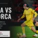 Liga Spanyol 2026: Girona vs Mallorca Jadwal Live Siaran Langsung dan Prediksi LineUp!