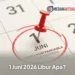 1 Juni 2026 Libur Apa? Simak Status Tanggal Merah, Jadwal Libur Juni 2026