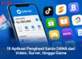 15 Aplikasi Penghasil Saldo DANA dari Video, Survei, hingga Game
