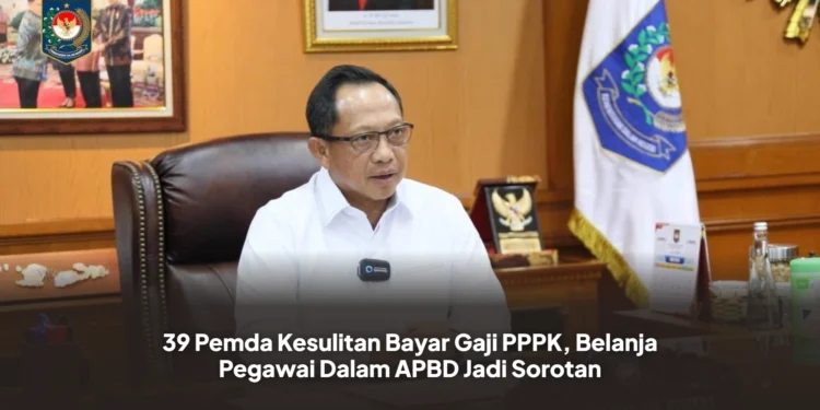 39 Pemda Kesulitan Bayar Gaji PPPK, Belanja Pegawai Dalam APBD Jadi Sorotan