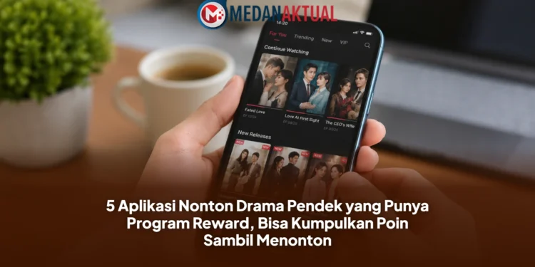 5 Aplikasi Nonton Drama Pendek yang Punya Program Reward, Bisa Kumpulkan Poin Sambil Menonton