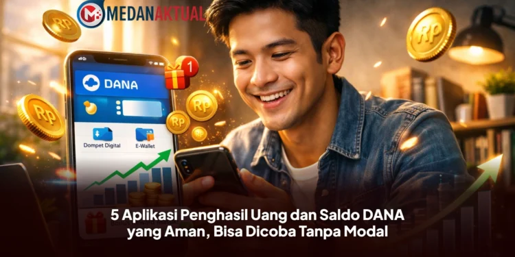 5 Aplikasi Penghasil Uang dan Saldo DANA yang Aman, Bisa Dicoba Tanpa Modal