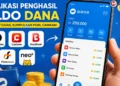 5 Aplikasi yang Bisa Menghasilkan Saldo DANA untuk Pengguna HP