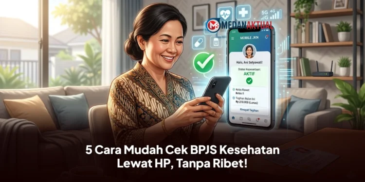 5 Cara Mudah Cek BPJS Kesehatan Lewat HP, Tanpa Ribet!