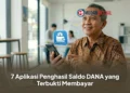 7 Aplikasi Penghasil Saldo DANA yang Terbukti Membayar