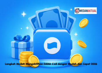 Langkah Mudah Mengaktifkan DANA Cicil dengan Mudah dan Cepat 2026