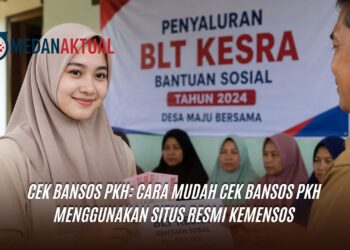 Cek Bansos PKH: Cara Mudah Cek Bansos PKH Menggunakan Situs Resmi Kemensos