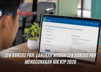 Cek Bansos PKH: Langkah Mudah Cek Bansos PKH Menggunakan NIK KTP 2026