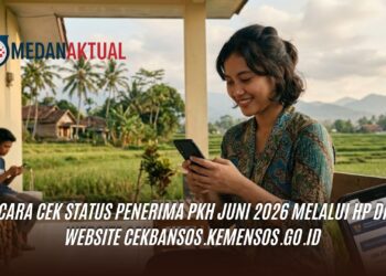 Cara Cek Status Penerima PKH Juni 2026 Melalui HP di Website cekbansos.kemensos.go.id