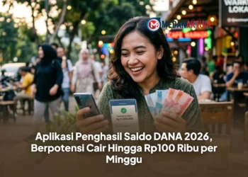 Aplikasi Penghasil Saldo DANA 2026, Berpotensi Cair Hingga Rp100 Ribu per Minggu