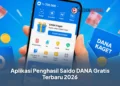 Aplikasi Penghasil Saldo DANA Gratis Terbaru 2026