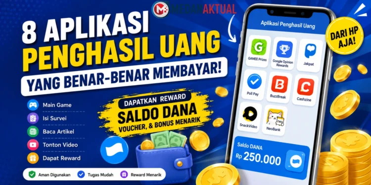 8 Aplikasi Penghasil Uang dan Saldo DANA yang Banyak Dicari, Bisa Dapat Reward dari HP