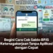 Begini Cara Cek Saldo BPJS Ketenagakerjaan Tanpa Aplikasi dengan Cepat