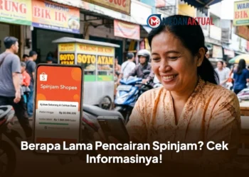 Berapa Lama Pencairan Spinjam? Cek Informasinya!