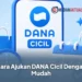 Cara Ajukan DANA Cicil Dengan Mudah
