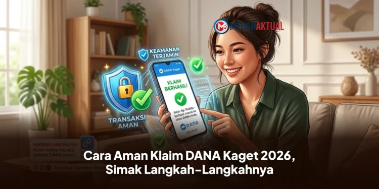 Cara Aman Klaim DANA Kaget 2026, Simak Langkah-Langkahnya