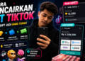 Cara Mencairkan Gift TikTok Menjadi Uang Tunai dengan Mudah