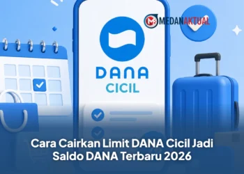 Cara Cairkan Limit DANA Cicil Jadi Saldo DANA Terbaru 2026