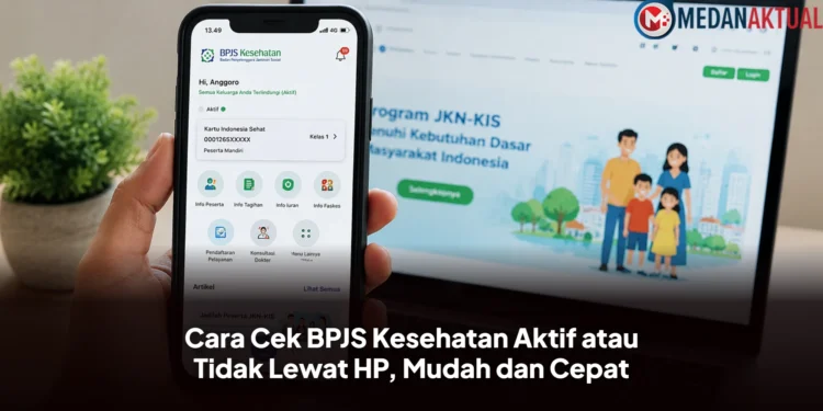 Cara Cek BPJS Kesehatan Aktif atau Tidak Lewat HP, Mudah dan Cepat