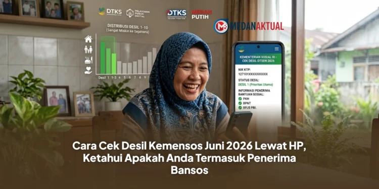 Cara Cek Desil Kemensos Juni 2026 Lewat HP, Ketahui Apakah Anda Termasuk Penerima Bansos