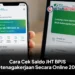 Cara Cek Saldo JHT BPJS Ketenagakerjaan Secara Online 2026