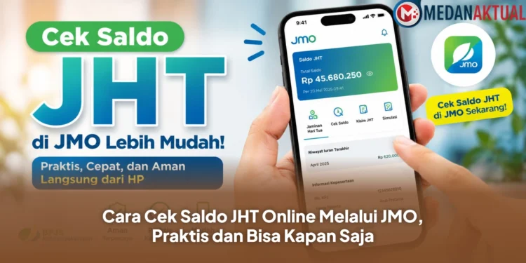 Cara Cek Saldo JHT Online Melalui JMO, Praktis dan Bisa Kapan Saja