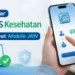 Cara Daftar BPJS Kesehatan Online Lewat Mobile JKN, Mudah dan Cepat