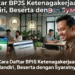 Cara Daftar BPJS Ketenagakerjaan Mandiri, Beserta dengan Syaratnya