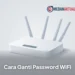 Cara Ganti Password WiFi First Media dengan Mudah dan Cepat