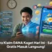 Cara Klaim DANA Kaget Hari Ini : Saldo Gratis Masuk Langsung!