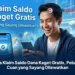 Cara Klaim Saldo Dana Kaget Gratis, Peluang Cuan yang Sayang Dilewatkan