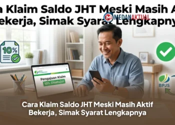 Cara Klaim Saldo JHT Meski Masih Aktif Bekerja, Simak Syarat Lengkapnya