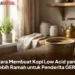 Cara Membuat Kopi Low Acid yang Lebih Ramah untuk Penderita GERD