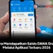 Cara Mendapatkan Saldo DANA Gratis Melalui Aplikasi Terbaru 2026