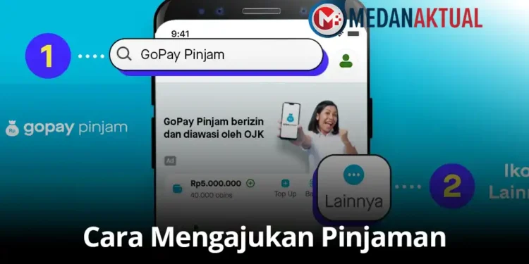 Gopay Pinjam: Cara Mengajukan Pinjaman Dari Aplikasi GoPay 2026