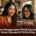 Cara Menggunakan TikTok PayLater Untuk Transaksi Di TikTok Shop