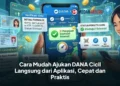 Cara Mudah Ajukan DANA Cicil Langsung dari Aplikasi, Cepat dan Praktis