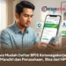 Cara Mudah Daftar BPJS Ketenagakerjaan Mandiri dan Perusahaan, Bisa dari HP