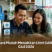 Cara Mudah Menaikkan Limit DANA Cicil 2026