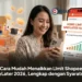 Cara Mudah Menaikkan Limit Shopee PayLater 2026, Lengkap dengan Syaratnya