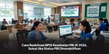 Cara Reaktivasi BPJS Kesehatan PBI JK 2026, Solusi Jika Status PBI Dinonaktifkan