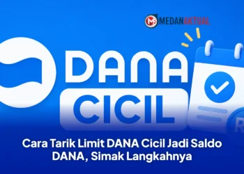 Cara Tarik Limit DANA Cicil Jadi Saldo DANA, Simak Langkahnya