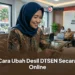 Cara Ubah Desil DTSEN Secara Online dan Offline
