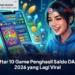 Daftar 10 Game Penghasil Saldo DANA 2026 yang Lagi Viral