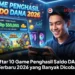 Daftar 10 Game Penghasil Saldo DANA Terbaru 2026 yang Banyak Dicoba