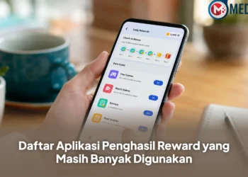 Daftar Aplikasi Penghasil Reward yang Masih Banyak Digunakan