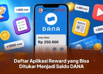Daftar Aplikasi Reward yang Bisa Ditukar Menjadi Saldo DANA