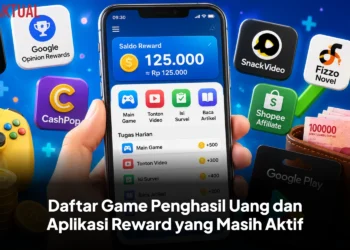 Daftar Game Penghasil Uang dan Aplikasi Reward yang Masih Aktif