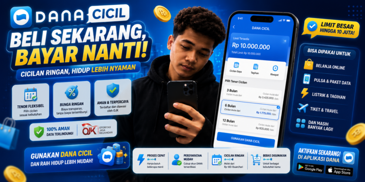 Cara Pinjam Uang di DANA Melalui Fitur DANA Cicil